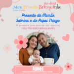 Presente da Mamãe Sabrina e do Papai Thiago